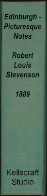 Edinburgh - Picturesque Notes. Robert Louis Stevenson. 1889